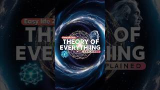 Theory of Everything Explained shorts ytshorts facts space universe theory of everything [upl. by Roseline]