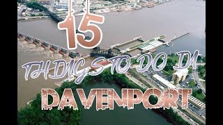 Top 15 Things To Do In Davenport Iowa [upl. by Corene]