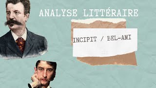 INCIPIT BELAMI  ANALYSE LITTÉRAIRE  Fille Ambitieuse [upl. by Aristotle646]