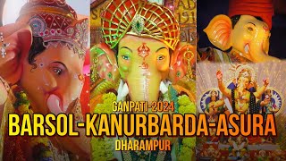 Barsol  Kanurbarda  Asura  Ganpati 2024  Dharampur [upl. by Semyaj]