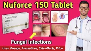 Nuforce 150 mg tablet uses  Fluconazole tablets ip 150 mg  Nuforce 150  Nuforce 150 tablet [upl. by Niles808]