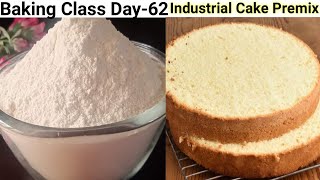 Baking Class Day62How to make Industrial Cake Premix at HomeVanilla Cake Premix RecipeCakepremix [upl. by Ressay615]