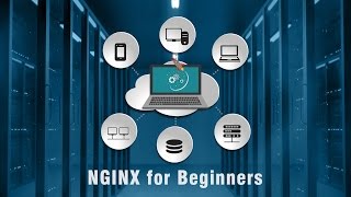 NGINX tutorial  Learn NGINX Fundamentals  Eduonix [upl. by Ardnaeel]