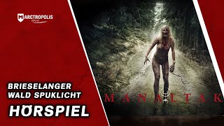 Hörspiel 👂 Schrei der Angst 🥶 Manaltak 💀 Horror Hörspielserie für Erwachsene [upl. by Elehcar]