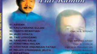 Tiar ramonfull album melayu deliterbaik sepanjang jaman [upl. by Montano]