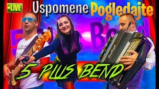 5 Plus Bend UspomeneAna Bekuta Live Uzivo [upl. by Addam]