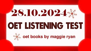 OET LISTENING TEST 28102024 maggie ryan oet oetexam oetnursing oetlisteningtest [upl. by Lasiaf]