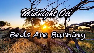 Midnight Oil  Beds Are Burning TRADUÇÃO amp LEGENDA [upl. by Meehar565]