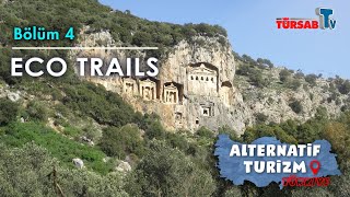 Alternatif Turizm Türkiye  Eco Trails • Bölüm 4  TÜRSAB TV [upl. by Sansone]