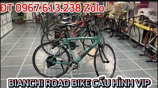 báo giá bianchi road bike cấu hình caolh 0967 613 238 zalo [upl. by Loos451]