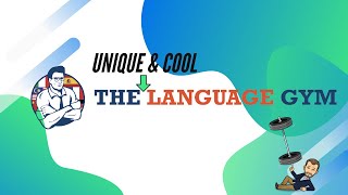 The Unique and Cool Language Gym [upl. by Aidyl560]