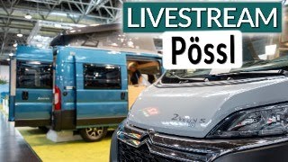 LIVE Caravan Salon 2023 Die Trends von Pössl  deine Fragen  Pössl Vanline Roadcar und Globecar [upl. by Dj]