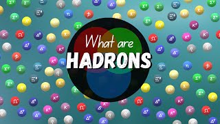 What are Hadrons Classification Properties Quarks etc [upl. by Sualocin]