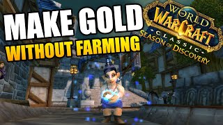 How To Make Gold Without Farming Season of Discovery [upl. by Forrer947]