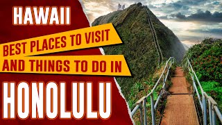 HONOLULU HAWAII  Best Things to Do  Top 10 Places to Visit in Honolulu Oahu HI Travel Guide [upl. by Enilecram]