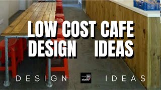 Low Cost Café Design Ideas [upl. by Bink]