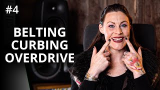 Belting Curbing amp Overdrive  Vocal MasterClass 4 [upl. by Ihab797]