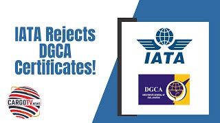 IATA rejects DGCA Certificates iata dgca cargo logistics airtransport indiantraining [upl. by Ytsrik]