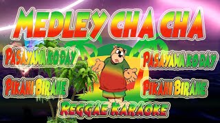 Medley Pasayawa ko day Cha cha karaoke version [upl. by Noemys956]