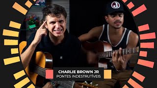 Charlie Brown Jr  Pontes Indestrutíveis Cover Acústico [upl. by Corina]