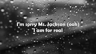 Ms Jackson  OutKast lyrics [upl. by Trixy943]