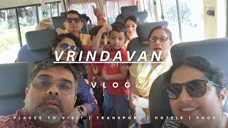 Day one of our Family tour Delhi to Vrindavan [upl. by Esydnac]