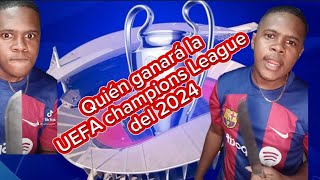 Quien será el campeón de la UEFA champions League 2024 [upl. by Yerag]