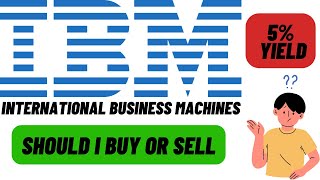 5 Yield From This Dividend Aristocrat But Is It A Buy Now  IBM Stock Analysis [upl. by Dor52]