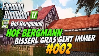 Hof Bergmann Bisserl gras geht immer [upl. by Eirek10]