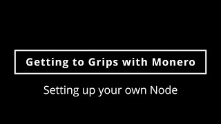 01x02  Setting up your own Node [upl. by Eentrok]