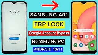 Samsung A01 FRP Bypass Android 11  Samsung A01 FRP Lock Remove  Google Account Unlock Without PC [upl. by Balthasar]