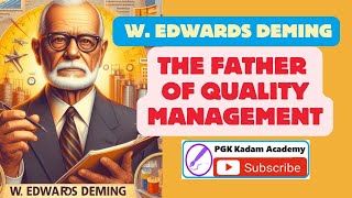 W Edwards Deming  The Father of Quality Management [upl. by Montfort965]