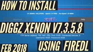 HOW TO INSTALL DIGGZ XENON BUILD WITH FIREDL FEB 2018 [upl. by Novehs]