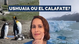 USHUAIA ou EL CALAFATE Qual é melhor  Patagônia Argentina [upl. by Diba]