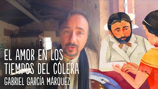 🟢 El amor en los tiempos del cólera Gabriel García Márquez  Análisis  Club de lectores muermos [upl. by Halla]