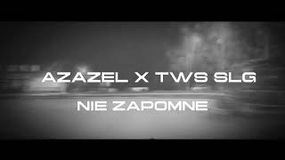 AZAZEL X TWS SLG  NIE ZAPOMNĘ [upl. by Aseret579]