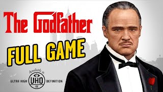 The Godfather The Dons Edition  Full Game Walkthrough In 4K [upl. by Allemrac]