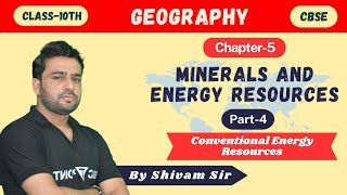 Minerals amp Energy Resources Part4  Conventional Energy Resources  CBSE 10 Geography Chapter5 [upl. by Kemeny]