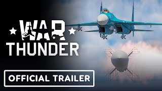 War Thunder  Official Seek amp Destroy Update Trailer [upl. by Chesna]