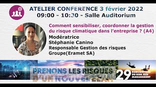 AMRAE 2022 A4 Comment sensibiliser coordonner la gestion du risque climatique dans lentreprise [upl. by Brett549]