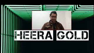 Heera Gold Update  Heera Family  Heera Gold Payment  SmartGoldChannel [upl. by Hasen]