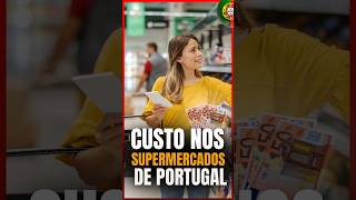 Os Custos Nos Supermercados de Portugal [upl. by Kryska708]