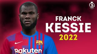 Franck Kessie 2022  Welcome To Barcelona  Skills amp Goals  HD [upl. by Anitsyrhc162]