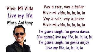 Marc Anthony  Vivir Mi Vida Lyrics English and Spanish  Translation amp Meaning  Letras en ingles [upl. by Irual]