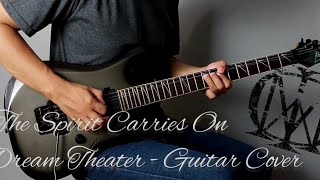 Dream Theater  The Spirit Carries On  Guitar Cover by Zayyadi F music dreamtheaterjohnpetrucci [upl. by Lavinia89]