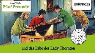 Fünf Freunde Folge 155 Fünf Freunde und das Erbe der Lady Thornton  Hörprobe zum Hörspiel [upl. by Zehc]