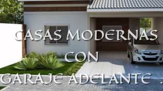 CASAS MODERNAS CON GARAJE ADELANTE BUENASOS [upl. by Hacker418]