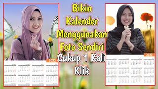 CARA MEMBUAT KALENDER MENGGUNAKAN FOTO KITA SENDIRI [upl. by Enaek533]