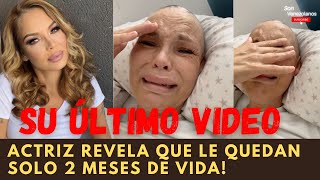 DOS MESES DE VIDA SU ULTIMO VIDEO Médicos no le dan esperanza a Isabel Torres [upl. by Jeb]