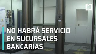 Lunes 16 de noviembre no habrá servicio en bancos  Expreso de la Mañana [upl. by Rinaldo]